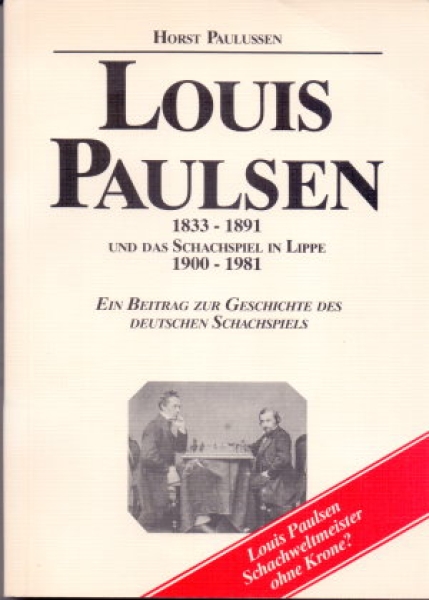 Paulussen, Louis Paulsen und das Schachspiel in Lippe